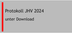 Protokoll JHV 2024 unter Download