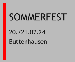 SOMMERFEST 20./21.07.24 Buttenhausen